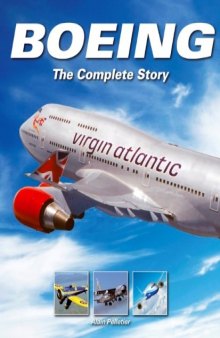 Boeing: The Complete Story