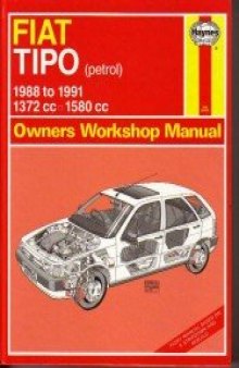 Fiat Tipo ('88 to '91) Hb  Haynes Service & Repair Manual