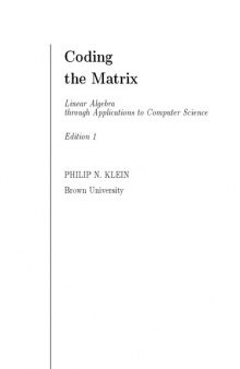 Coding the matrix. Linear algebra through computer science applications