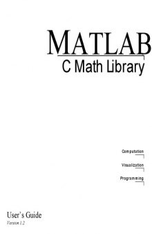 Matlab - C Math Libary User's Guide 1.2