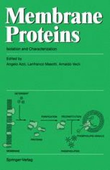 Membrane Proteins: Isolation and Characterization