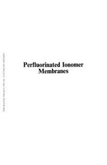 Perfluorinated Ionomer Membranes