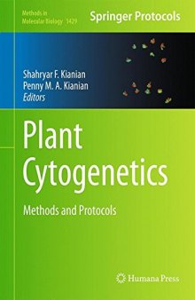 Plant Cytogenetics: Methods and Protocols