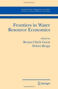 Frontiers in Water Resource Economics (Natural Resource Management and Policy)