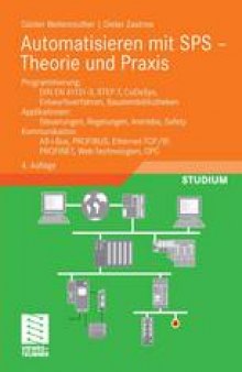 Automatisieren mit SPS: Theorie und Praxis