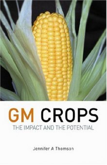 GM Crops: Unlocking the Potential