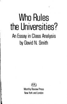 Who Rules the Universities?: An Essay in Class Analysis