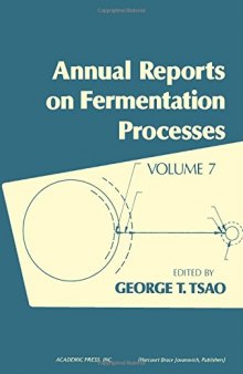 Annual reports on fermentation processes