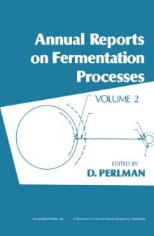 Annual reports on fermentation processes, vol. 2