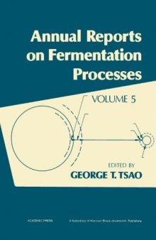 ANNUAL REPORTS ON FERMENTATION PROCESSES. vol 5