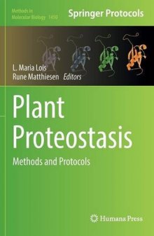 Plant Proteostasis: Methods and Protocols