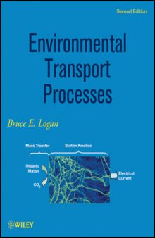 Environmental Transport Processes, Second Edition