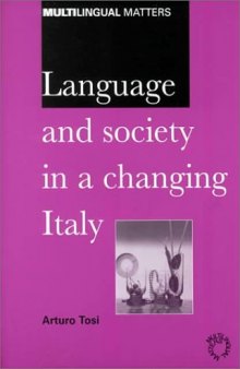 Language and society in a changing Italy  