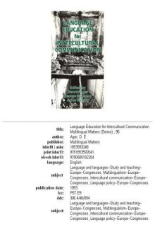 Language Education for Intercultural Communication (Multilingual Matters, No 96)