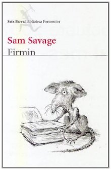 Firmin (Seix Barral Biblioteca Formentor)
