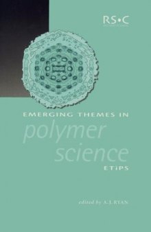 Emerging Themes in Polymer Science (Special Publication)  