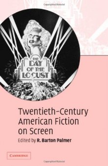 Twentieth-Century American Fiction on Screen