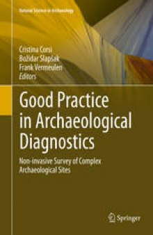 Good Practice in Archaeological Diagnostics: Non-invasive Survey of Complex Archaeological Sites