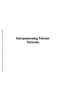 Interpenetrating Polymer Networks (Advances in Chemistry 239)