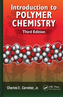 Introduction to Polymer Chemistry, Third Edition