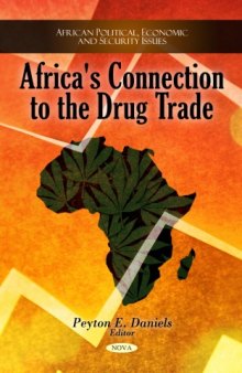 Africa's Connection to the Drug Trade (African Political, Economic, and Security Issues)  