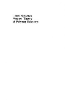 Modern Theory of Polymer Solutions