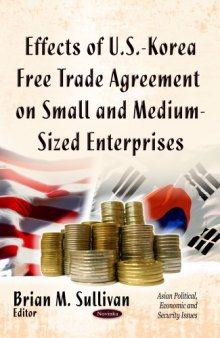 Effects of U.S.- Korea Free Trade Agreement on Small and Medium-sized Enterprises