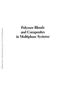 Polymer Blends and Composites in Multiphase Systems (Advances in Chemistry 206)