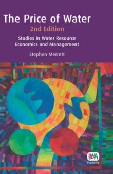The Price of Water - 2nd Edition: Studies in Water Resource Economics and Management