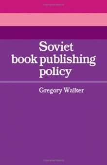 Soviet Book Publishing Policy