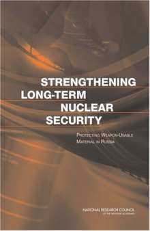 Strengthening Long-Term Nuclear Security