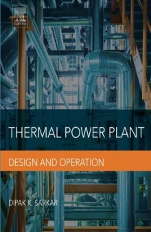 Thermal power plant : design and operation