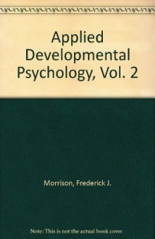 Applied Developmental Psychology. Volume 2
