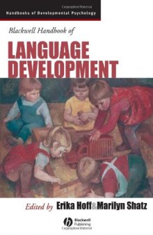Blackwell handbook of language development