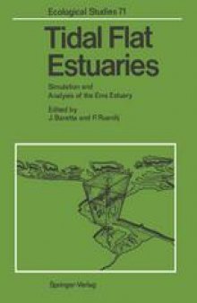 Tidal Flat Estuaries: Simulation and Analysis of the Ems Estuary