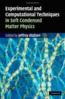Experimental and Computational Techniques in Soft Condensed Matter Physics