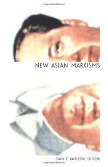 New Asian Marxisms (a positions book)