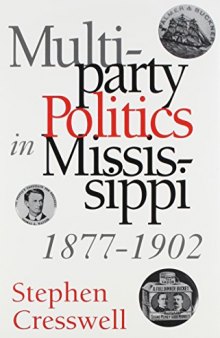 Multiparty politics in Mississippi, 1877-1902