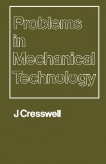 Problems in Mechanical Technology