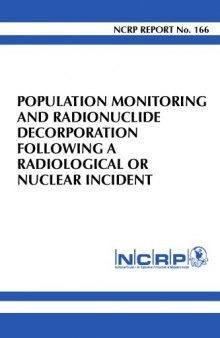 Population Monitoring and Radionuclide Decorporation Following a Radiological Or Nuclear Incident  