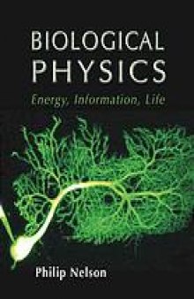 Biological physics : energy, information, life