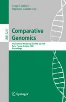 Comparative Genomics: International Workshop, RECOMB-CG 2008, Paris, France, October 13-15, 2008. Proceedings