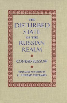 The Disturbed State of the Russian Realm