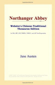 Northanger Abbey (Webster's Chinese-Traditional Thesaurus Edition)