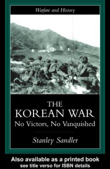 Korean War: An Interpretative History