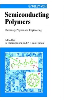 Semiconducting Polymers: Chemistry, Physics, and Engineering 