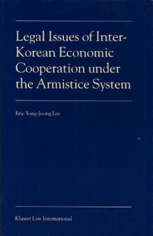 Legal Issues of Inter-Korean Economic Cooperation under the Armistice System