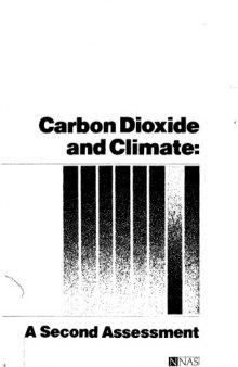 Carbon dioxide and climate: a second assessment
