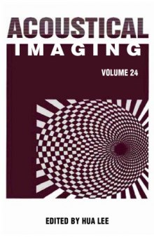Acoustical Imaging (Volume 24)