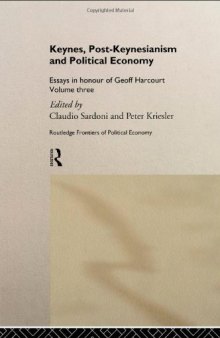 Themes in Post-Keynesian Economics: Essays in Honour of Geoff Harcourt (Essays in Honour of Geoff Harcourt, V. 3)